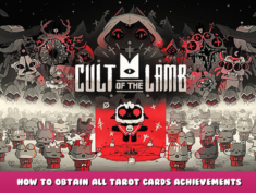 Cult of the Lamb – How to obtain all Tarot Cards Achievements 1 - steamlists.com