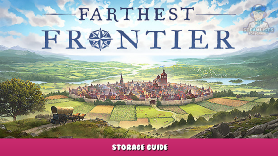 Farthest Frontier – Storage Guide 1 - steamlists.com