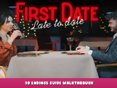 First Date : Late To Date – 10 Endings Guide Walkthrough 1 - steamlists.com