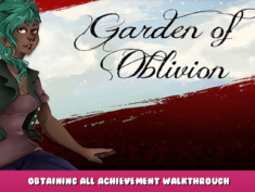 Garden of Oblivion – Obtaining All Achievement Walkthrough 1 - steamlists.com