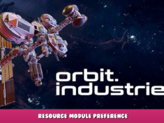 Orbit.Industries – Resource Module Preference 1 - steamlists.com