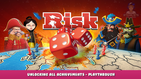 RISK: Global Domination – Unlocking All Achievements – Playthrough 1 - steamlists.com