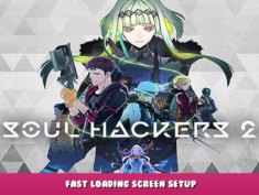 Soul Hackers 2 – Fast Loading Screen Setup 1 - steamlists.com