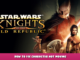 STAR WARS™: Knights of the Old Republic™ – How to Fix Character Not Moving? 1 - steamlists.com