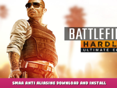 Battlefield™ Hardline – SMAA Anti Aliasing Download and Install 1 - steamlists.com