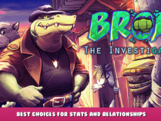 BROK the InvestiGator – Best Choices for Stats and Relationships 1 - steamlists.com