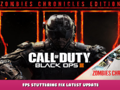 Call of Duty: Black Ops III – FPS stuttering fix latest update 1 - steamlists.com