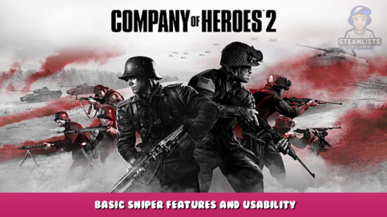 Company of Heroes 2 – Basic sniper features and usability 1 - steamlists.com