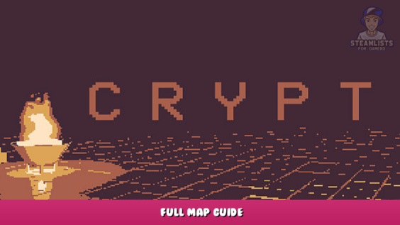 Crypt – Full Map Guide 1 - steamlists.com
