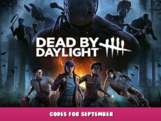 Dead by Daylight – Codes for September 1 - steamlists.com