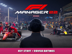 F1® Manager 2022 – Key Staff + Driver Ratings 1 - steamlists.com
