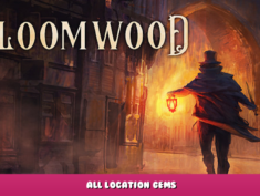 Gloomwood – All Location Gems 1 - steamlists.com