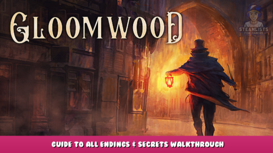 Gloomwood – Guide to all endings & secrets walkthrough 1 - steamlists.com