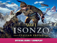Isonzo – Official Guide & Gameplay 1 - steamlists.com