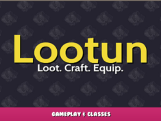 Lootun – Gameplay & Classes 1 - steamlists.com