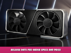 Nvidia RTX 4000 GPUs Release Date Pre-Order Specs and Price 1 - steamlists.com