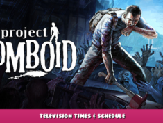 Project Zomboid – Television Times & Schedule 1 - steamlists.com
