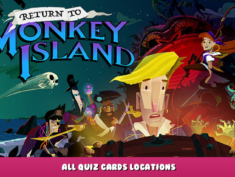 Return to Monkey Island – All quiz cards locations 1 - steamlists.com
