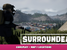 SurrounDead – Gameplay + Map & Locations 1 - steamlists.com