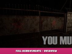 You Must – Full Achievements – Overview 1 - steamlists.com