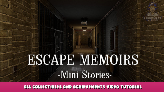Escape Memoirs: Mini Stories – All Collectibles and Achievements Video Tutorial 1 - steamlists.com