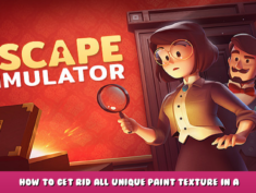 Escape Simulator – How to get rid all unique paint texture in a room 1 - steamlists.com