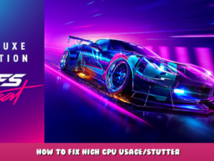 Need for Speed™ Heat – How to fix high CPU usage/stutter 1 - steamlists.com