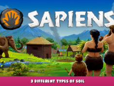 Sapiens – 3 different types of soil 1 - steamlists.com
