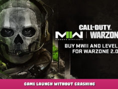 Call of Duty®: Modern Warfare® II | Warzone™ 2.0 – Game launch without crashing 1 - steamlists.com