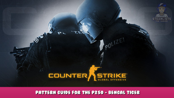 Counter-Strike: Global Offensive – Pattern guide for the P250 – Bengal Tiger 1 - steamlists.com