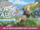 Horse Tales: Emerald Valley Ranch – How to Unlock Blueprints Main & Side Quests 9 - steamlists.com