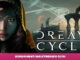 Dream Cycle – Achievement/Walkthrough Guide 1 - steamlists.com
