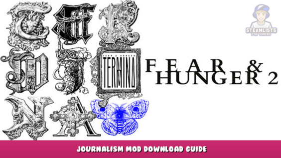 Fear & Hunger 2: Termina – Journalism Mod Download Guide 2 - steamlists.com