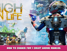 High On Life – How to Change FOV & Cheat Engine Manual 3 - steamlists.com