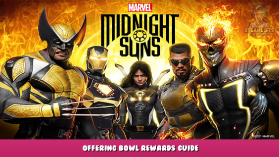 Marvel’s Midnight Suns – Offering Bowl Rewards Guide 2 - steamlists.com