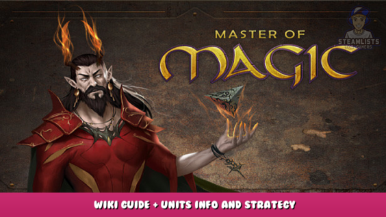 Master of Magic – Wiki Guide + Units info and Strategy 1 - steamlists.com
