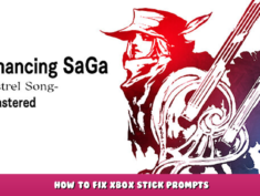 Romancing SaGa -Minstrel Song- Remastered – How to Fix Xbox Stick Prompts 1 - steamlists.com