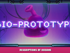 Bio Prototype – Descriptions of Organs 1 - steamlists.com