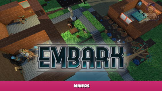Embark – Miners 1 - steamlists.com