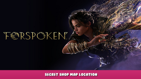 Forspoken – Secret Shop Map Location 2 - steamlists.com