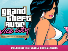 Grand Theft Auto: Vice City – The Definitive Edition – Unlocking 4 Missable Achievements 1 - steamlists.com