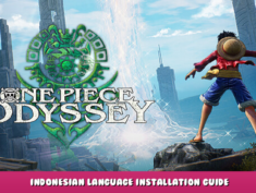 ONE PIECE ODYSSEY – Indonesian language Installation Guide 10 - steamlists.com