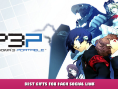Persona 3 Portable – Best Gifts For Each Social Link 4 - steamlists.com