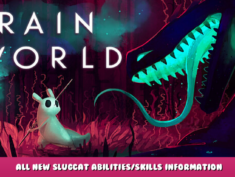 Rain World – All New Slugcat Abilities/Skills Information 1 - steamlists.com