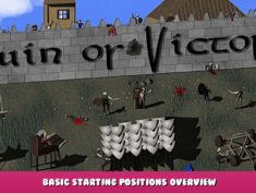 Ruin or Victory – Basic Starting Positions Overview 1 - steamlists.com