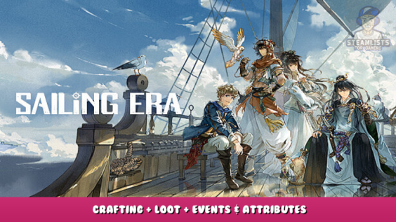 Sailing Era – Crafting + Loot + Events & Attributes 1 - steamlists.com