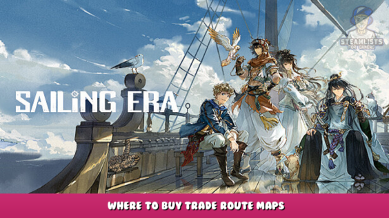 Sailing Era – Where to buy trade route maps 1 - steamlists.com