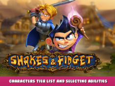Shakes and Fidget – Characters Tier List and Selecting Abilities 5 - steamlists.com