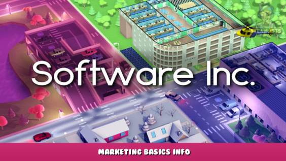 Software Inc. – Marketing Basics Info 2 - steamlists.com