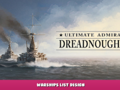 Ultimate Admiral: Dreadnoughts – Warships list design 1 - steamlists.com